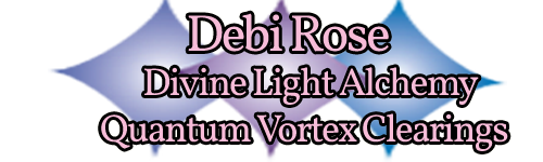DebiRose Divine Light Alchemy Quantum Healing